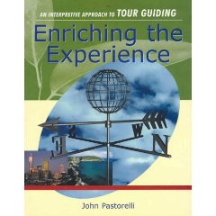 Enriching the Experience, an interpretive approach to guiding