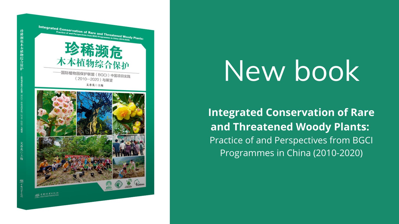 BGCI China Publishes 10 Year Retrospective | Botanic Gardens ...