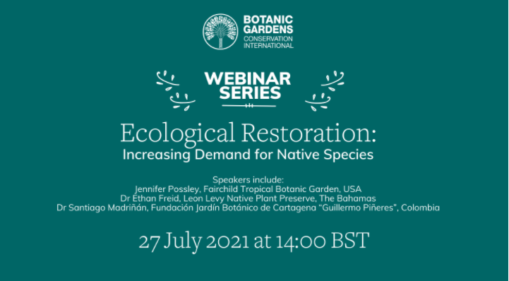 BGCI Webinar Series: Watch it again, Increasing Demand for Native ...