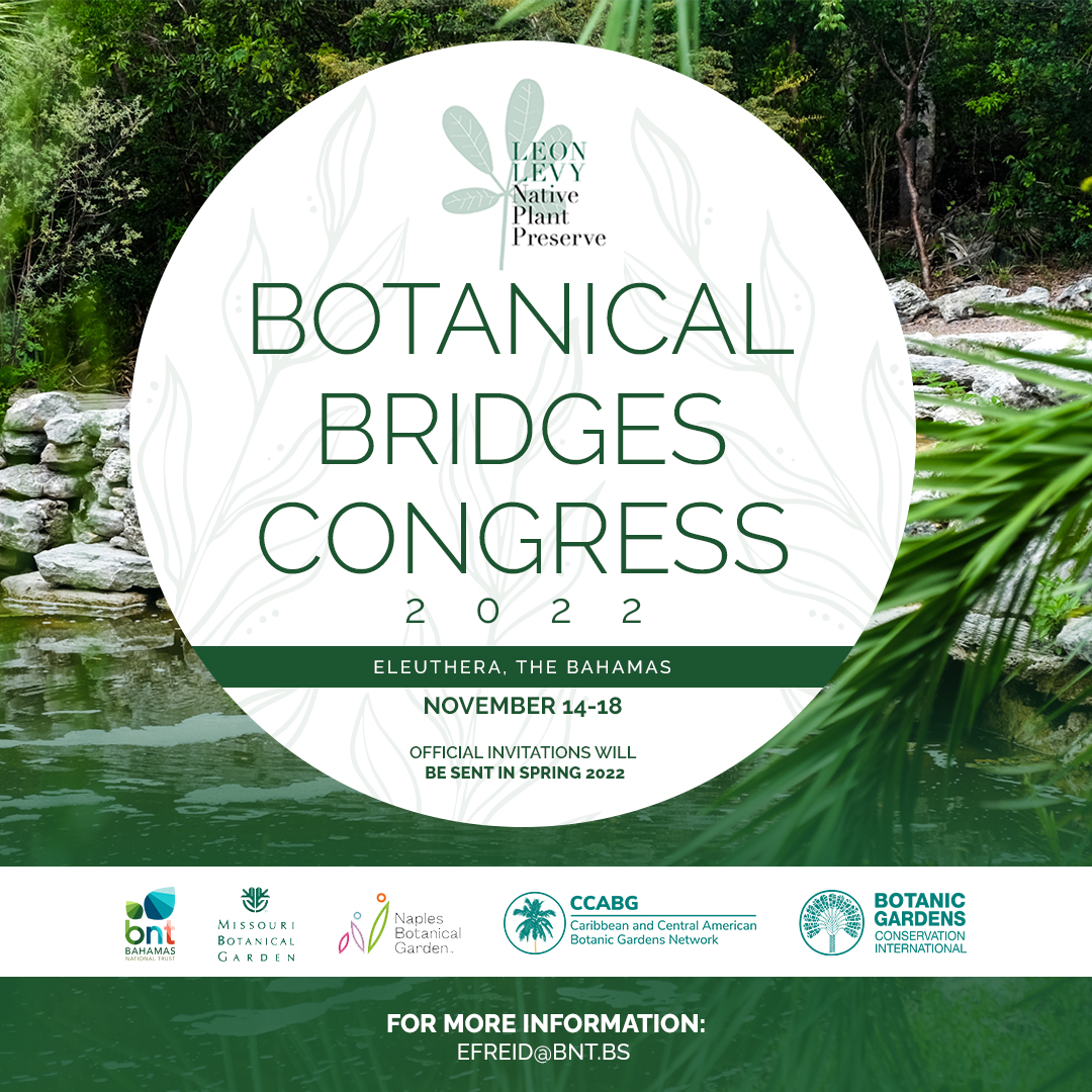 2022 Botanical Bridges Congress | Botanic Gardens Conservation ...